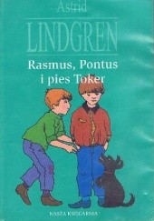 Okładka książki Rasmus, Pontus i pies Toker Astrid Lindgren