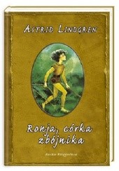 Okładka książki Ronja, Córka Zbójnika Astrid Lindgren