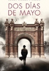 Okładka książki Dos días de Mayo Jordi Sierra i Fabra