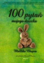 Okładka książki 100 pytań mojego dziecka Mallika Chopra