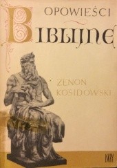 Okładka książki Opowieści biblijne Zenon Kosidowski