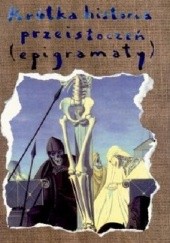 Okładka książki Krótka historia przeistoczeń (epigramaty) Jarosław Klejnocki