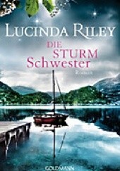 Okładka książki Die Sturmschwester Lucinda Riley