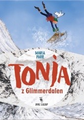 Okładka książki Tonja z Glimmerdalen Maria Parr