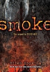 Okładka książki Smoke Ellen Hopkins