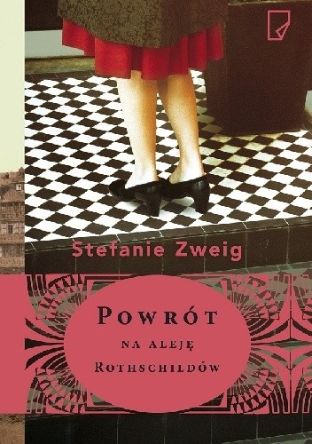 Okładka książki Powrót na aleję Rothschildów Stefanie Zweig
