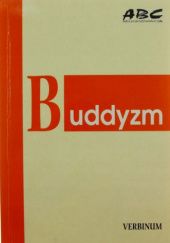 Okładka książki Buddyzm. Powstanie, dzieje, nauka Thomas Schweer
