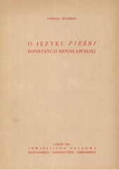 Okładka książki O języku Pieśni Konstancji Benisławskiej Tadeusz Brajerski