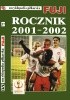Encyklopedia Piłkarska Fuji Rocznik 2001 - 2002 (tom 27)