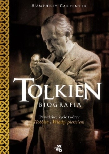Okładka książki Tolkien. Biografia Humphrey Carpenter