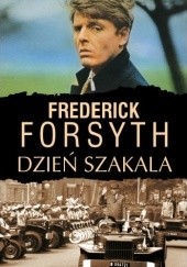 Okładka książki Dzień szakala Frederick Forsyth