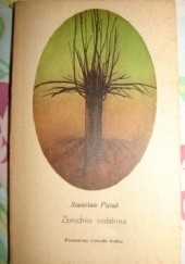 Okładka książki Zbrodnia rodzinna Stanisław Piętak