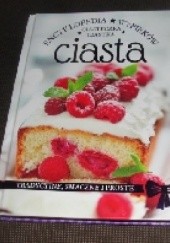 Okładka książki Encyklopedia wypieków. Ciasteczka, ciastka, ciasta. praca zbiorowa