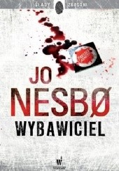 Okładka książki Wybawiciel Jo Nesbø