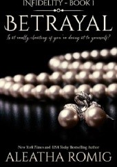Okładka książki Betrayal Aleatha Romig