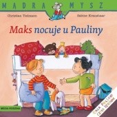 Okładka książki Maks nocuje u Pauliny Sabine Kraushaar, Christian Tielmann
