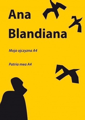Okładka książki Moja ojczyzna A4 Ana Blandiana