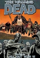 Okładka książki The Walking Dead Volume 21: All Out War Part 2