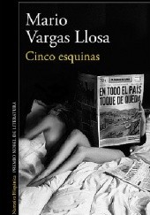 Okładka książki Cinco esquinas Mario Vargas Llosa
