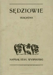Okładka książki Sędziowie Stanisław Wyspiański
