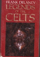 Okładka książki Legends of the Celts Frank Delaney