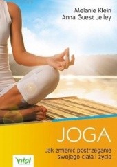 Okładka książki Joga. Jak zmienić postrzeganie swojego ciała i życia