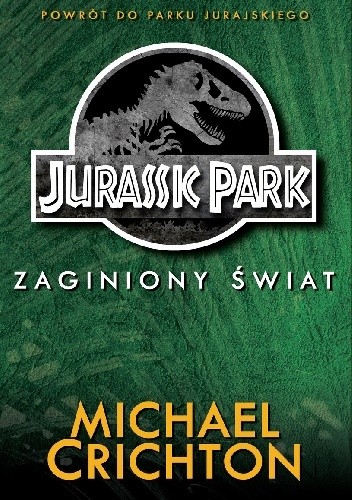 Okładki książek z cyklu Jurassic Park