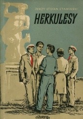 Okładka książki Herkulesy Jerzy Stefan Stawiński