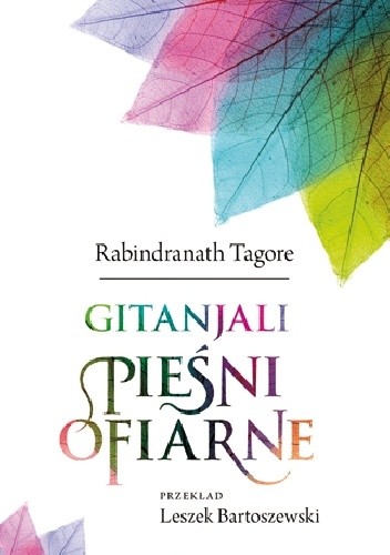 Okładka książki Gitanjali. Pieśni ofiarne Rabindranath Tagore