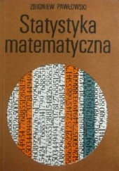Okładka książki Statystyka matematyczna Zbigniew Pawłowski