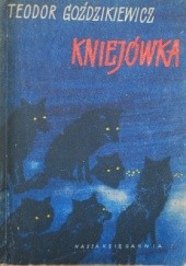 Okładka książki Kniejówka autorstwa Teodor Goździkiewicz
