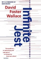 Okładka książki Infinite Jest David Foster Wallace