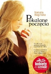 Okładka książki Pokalane poczęcia Natalia Rogińska