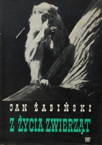 Okładka książki Z życia zwierząt. Tom IV Jan Żabiński