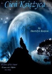 Okładka książki Cień księżyca Sherrilyn Kenyon