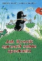 Okładka książki Jak Krecik sprawił sobie spodenki Zdeněk Miler, Eduard Petiška