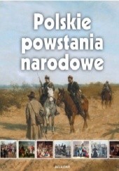 Okładka książki Polskie Powstania narodowe Marcin Czajkowski