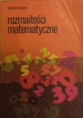 Okładka książki Rozmaitości matematyczne Cecylia Rauszer