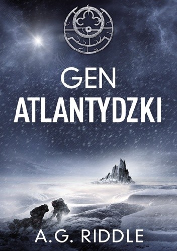 Okładka książki Gen atlantydzki A.G. Riddle