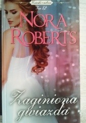 Okładka książki Zaginiona gwiazda Nora Roberts