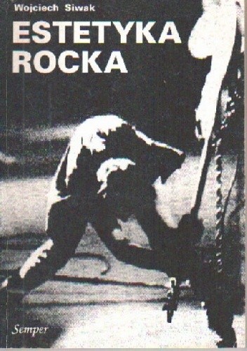 Okładka książki Estetyka Rocka Wojciech Siwak