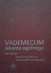 Okładka książki Vademecum lekarza ogólnego praca zbiorowa