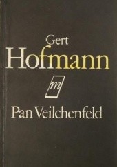 Okładka książki Pan Veilchenfeld Gert Hofmann