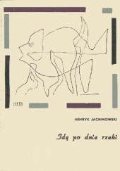 Okładka książki Idę po dnie rzeki Henryk Jachimowski
