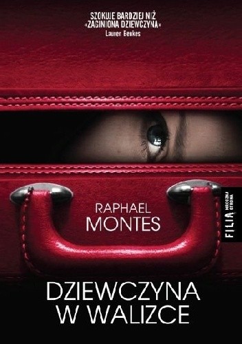 Okładka książki Dziewczyna w walizce Raphael Montes