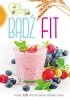 Okładka książki Bądź fit praca zbiorowa