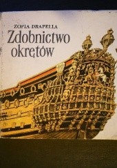 Okładka książki Zdobnictwo okrętów Zofia Drapella