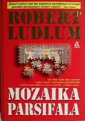 Okładka książki Mozaika Parsifala Robert Ludlum