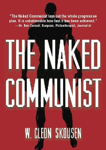 Okładka książki The Naked Communist Cleon Skousen
