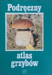 Okładka książki Podręczny atlas grzybów Władysław Wojewoda